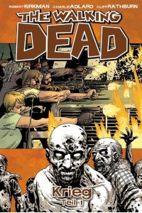 The Walking Dead 20  - Krieg - Teil 1