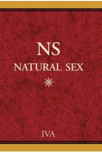 NS  - (Natural Sex)