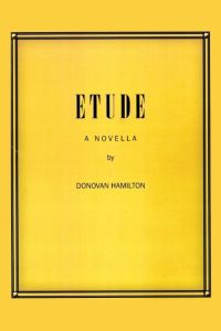 Etude  - A Novella
