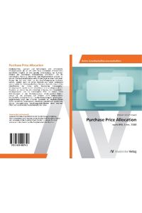 Purchase Price Allocation  - nach IFRS 3 rev. 2008