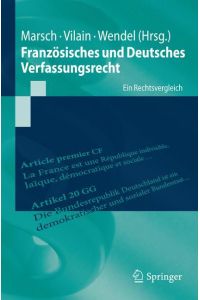 Französisches und Deutsches Verfassungsrecht  - Ein Rechtsvergleich