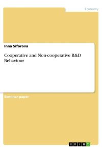 Cooperative and Non-cooperative R&D Behaviour