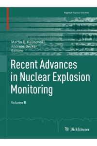 Recent Advances in Nuclear Explosion Monitoring  - Volume II