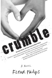Crumble  - A Novel