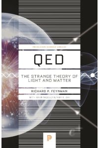QED  - The Strange Theory of Light and Matter