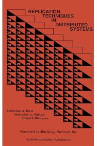 Replication Techniques in Distributed Systems