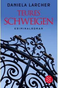 Teures Schweigen  - Kriminalroman