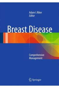 Breast Disease  - Comprehensive Management