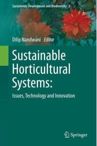 Sustainable Horticultural Systems  - Issues, Technology and Innovation