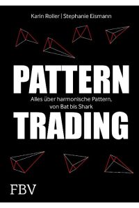 Pattern-Trading  - Alles über harmonische Pattern, von Bat bis Shark