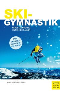 Skigymnastik  - Verletzungsfrei durch die Saison