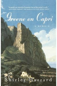 Greene on Capri  - A Memoir