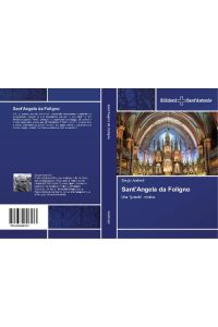 Sant'Angela da Foligno  - Una grande mistica
