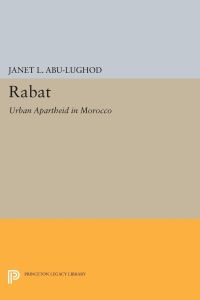 Rabat  - Urban Apartheid in Morocco