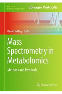 Mass Spectrometry in Metabolomics  - Methods and Protocols