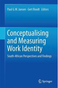 Conceptualising and Measuring Work Identity  - South-African Perspectives and Findings