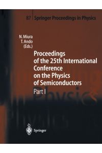 Proceedings of the 25th International Conference on the Physics of Semiconductors Part I  - Osaka, Japan, September 17¿22, 2000