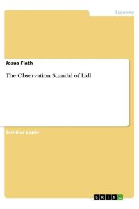 The Observation Scandal of Lidl