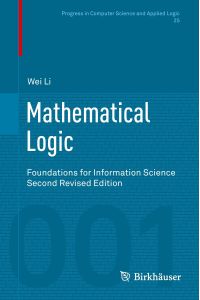 Mathematical Logic  - Foundations for Information Science