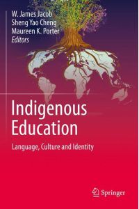 Indigenous Education  - Language, Culture and Identity