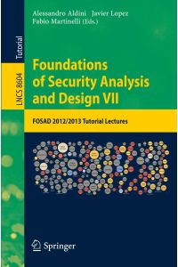 Foundations of Security Analysis and Design VII  - FOSAD 2012 / 2013 Tutorial Lectures