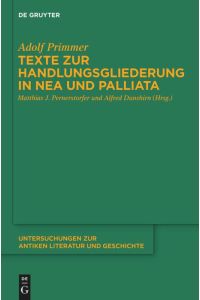 Texte zur Handlungsgliederung in Nea und Palliata