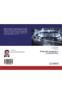 Diagnostic Imaging In Prosthodontics