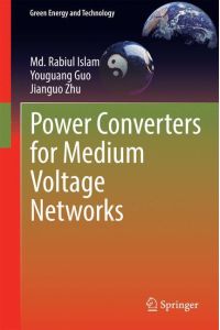 Power Converters for Medium Voltage Networks