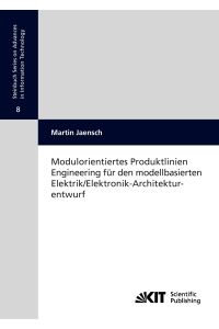 Modulorientiertes Produktlinien Engineering für den modellbasierten Elektrik/Elektronik-Architekturentwurf