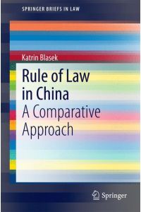 Rule of Law in China  - A Comparative Approach