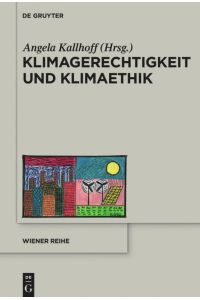 Klimagerechtigkeit und Klimaethik
