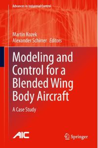 Modeling and Control for a Blended Wing Body Aircraft  - A Case Study