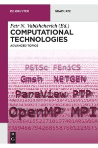 Computational Technologies  - Advanced Topics