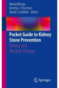 Pocket Guide to Kidney Stone Prevention  - Dietary and Medical Therapy