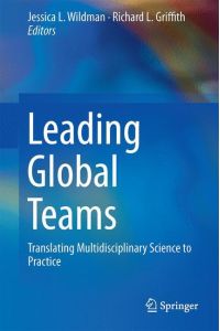 Leading Global Teams  - Translating Multidisciplinary Science to Practice