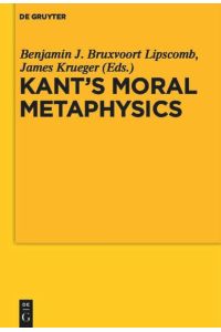 Kant¿s Moral Metaphysics  - God, Freedom, and Immortality