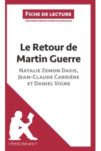 Le Retour de Martin Guerre de Natalie Zemon Davis, Jean-Claude Carrière et Daniel Vigne (Fiche de lecture)  - Analyse complète et résumé détaillé de l'oeuvre