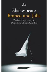 Romeo und Julia  - Zweisprachige Ausgabe