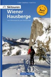 Skitouren Wiener Hausberge - vom Wienerwald bis zum Hochschwab