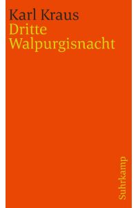 Dritte Walpurgisnacht  - Schriften in den suhrkamp taschenbüchern. Erste Abteilung. Zwölf Bände.