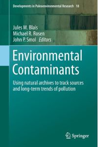 Environmental Contaminants  - Using natural archives to track sources and long-term trends of pollution