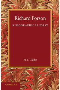 Richard Porson  - A Biographical Essay