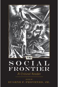 The Social Frontier  - A Critical Reader