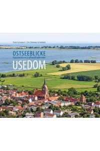 Usedom  - Ostseeblicke - Faszination Luftaufnahmen