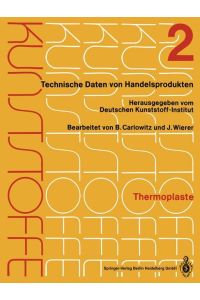 Thermoplaste  - Merkblätter 401¿804