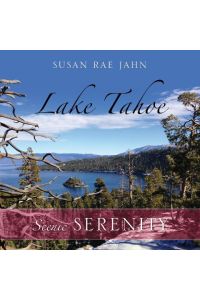 Lake Tahoe  - Scenic Serenity