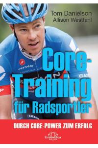 Core-Training für Radsportler  - Durch Core-Power zum Erfolg