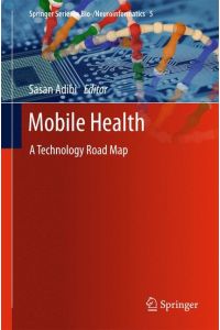 Mobile Health  - A Technology Road Map