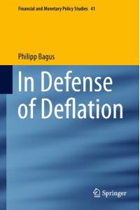 In Defense of Deflation