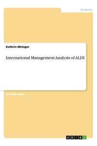 International Management Analysis of ALDI